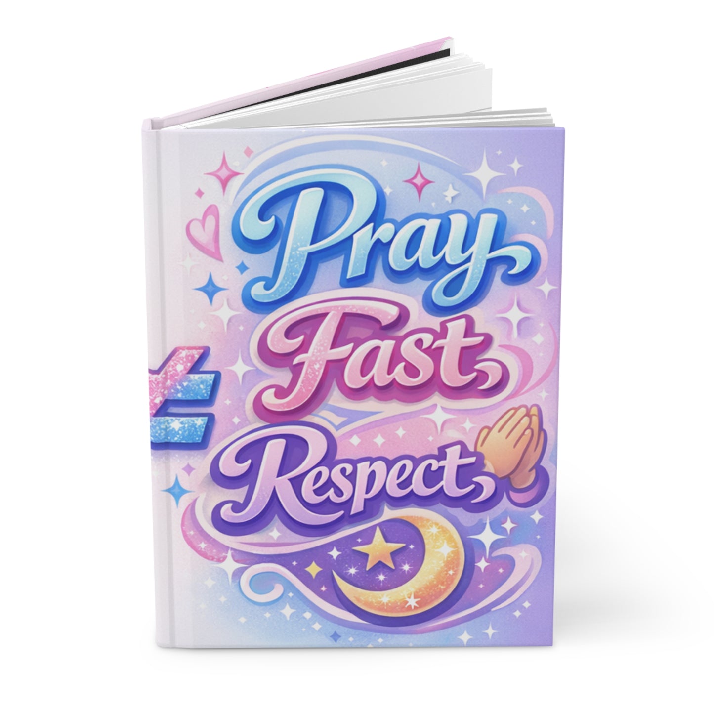 Faith & Family Hardcover Journal — "Pray Fast Respect" & "Cook Clean Watch the Kids"
