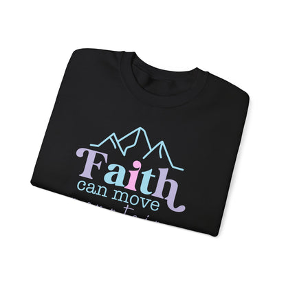 Faith Can Move Mountains Crewneck Sweatshirt