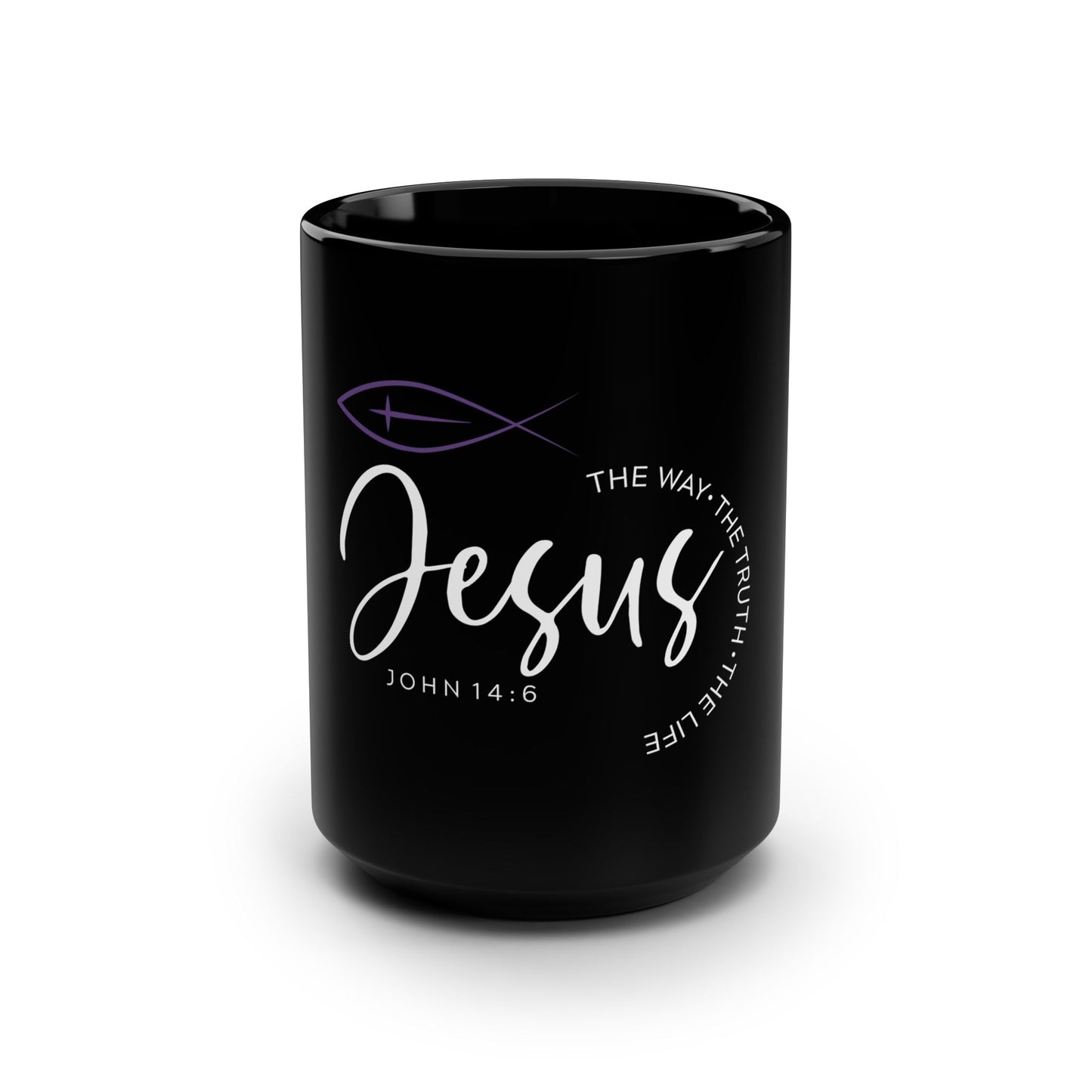 Christian Jesus 15oz Black Mug — "The Way, The Truth, The Life" (John 14:6)