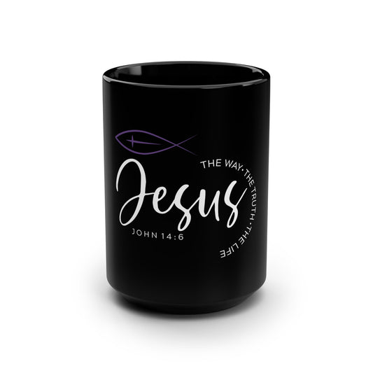 Christian Jesus 15oz Black Mug — "The Way, The Truth, The Life" (John 14:6)