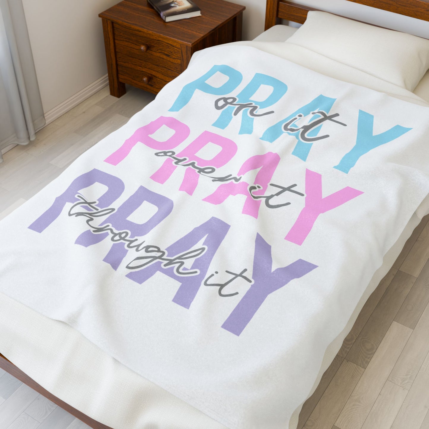 Inspirational 'Pray On It, Over It, Through It' Velveteen Plush Blanket — Cozy Christian Faith Throw