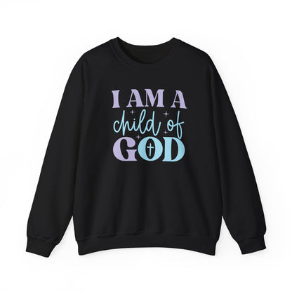 Sweatshirt — "I Am a Child of God" Christian Inspirational Crewneck
