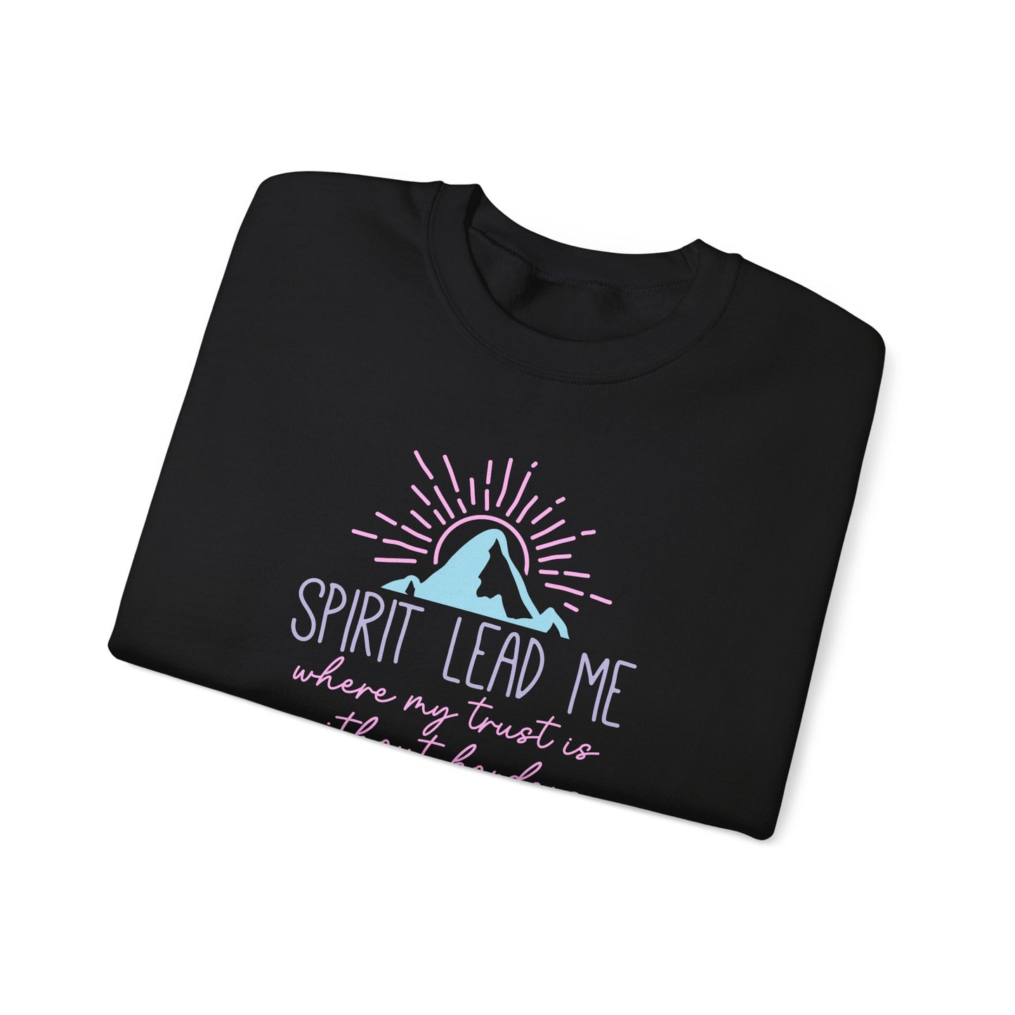 Spirit Lead Me Crewneck Sweatshirt — Pastel Mountain Faith Pullover