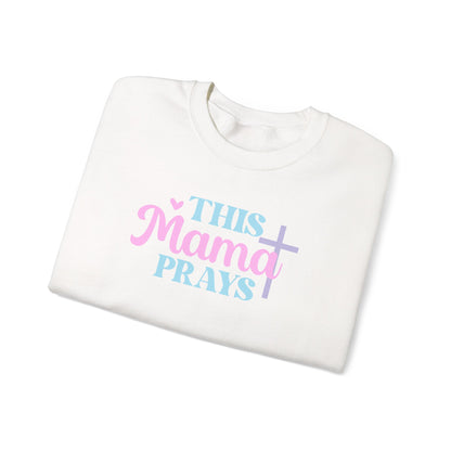 This Mama Prays Sweatshirt — Christian Mom Prayer Crewneck