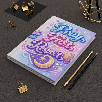 Faith & Family Hardcover Journal — "Pray Fast Respect" & "Cook Clean Watch the Kids"