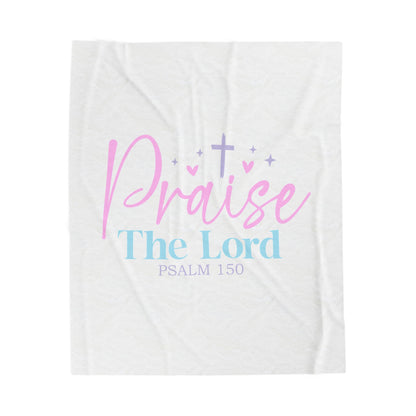 Praise The Lord Velveteen Plush Blanket — Psalm 150 Christian Throw, Soft Faith Gift for Women & Kids
