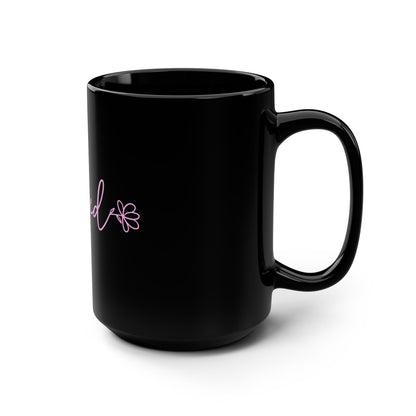 Blessed Black 15oz Mug — Pink Script Floral Coffee Cup