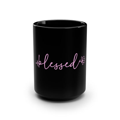 Blessed Black 15oz Mug — Pink Script Floral Coffee Cup