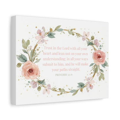 Floral Proverbs 3:5 Canvas Wall Art — Inspirational Bible Verse Matte Canvas