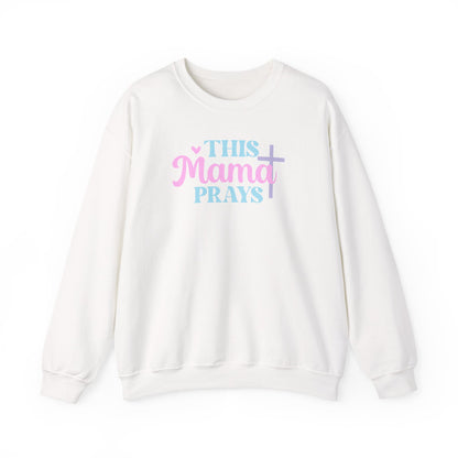 This Mama Prays Sweatshirt — Christian Mom Prayer Crewneck