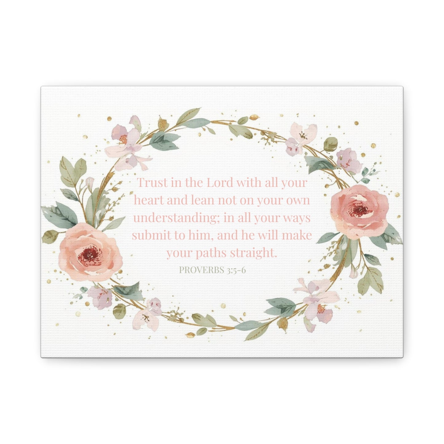 Floral Proverbs 3:5 Canvas Wall Art — Inspirational Bible Verse Matte Canvas