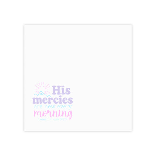 Post-it Note Pad — "His mercies are new every morning" Inspirational Sticky Notes