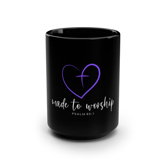 Made to Worship Black 15oz Mug — Psalm 95:1 Christian Coffee Cup (Purple Heart Cross)