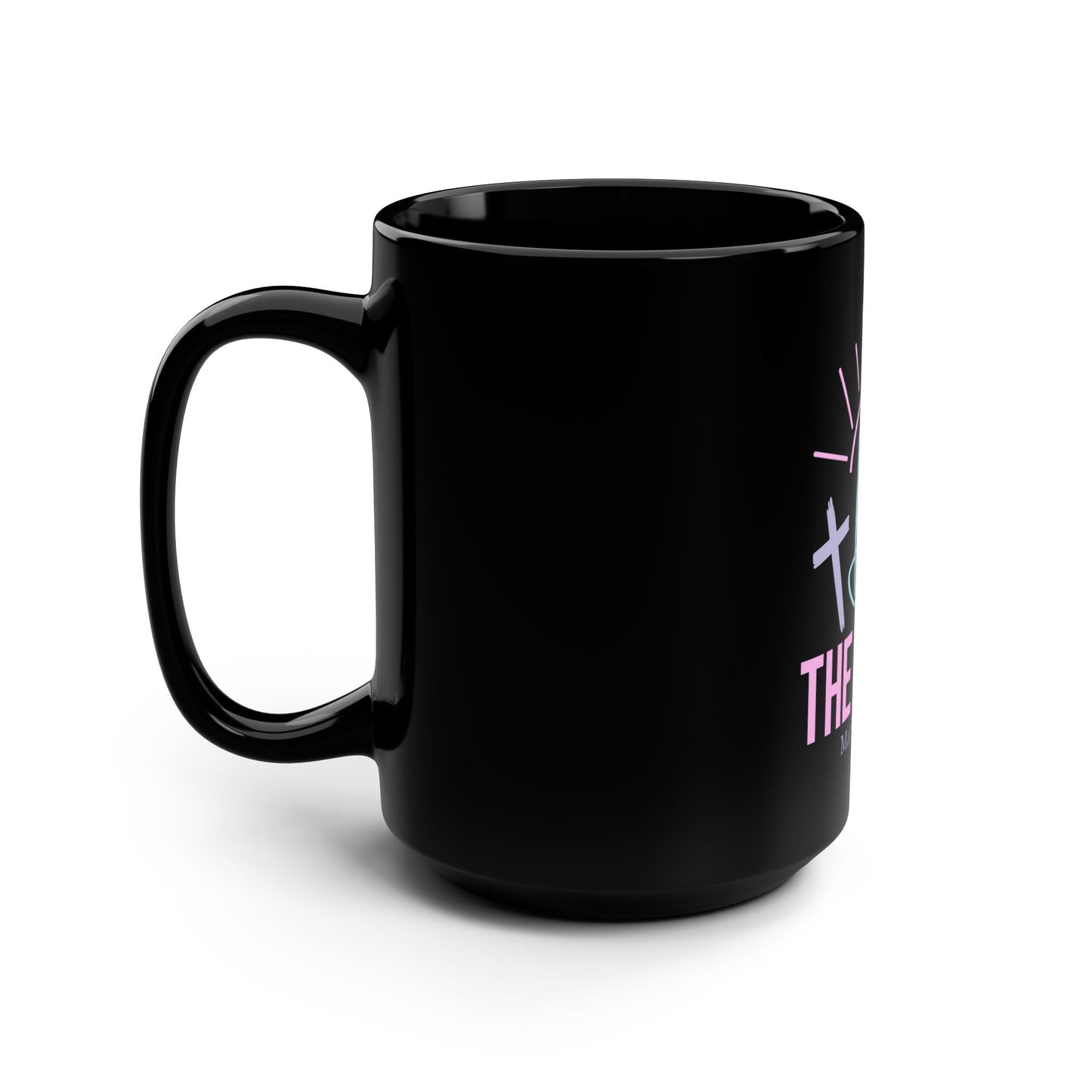 Be the Light 15oz Black Mug — Christian Inspirational Coffee Cup (Matthew 5:14)