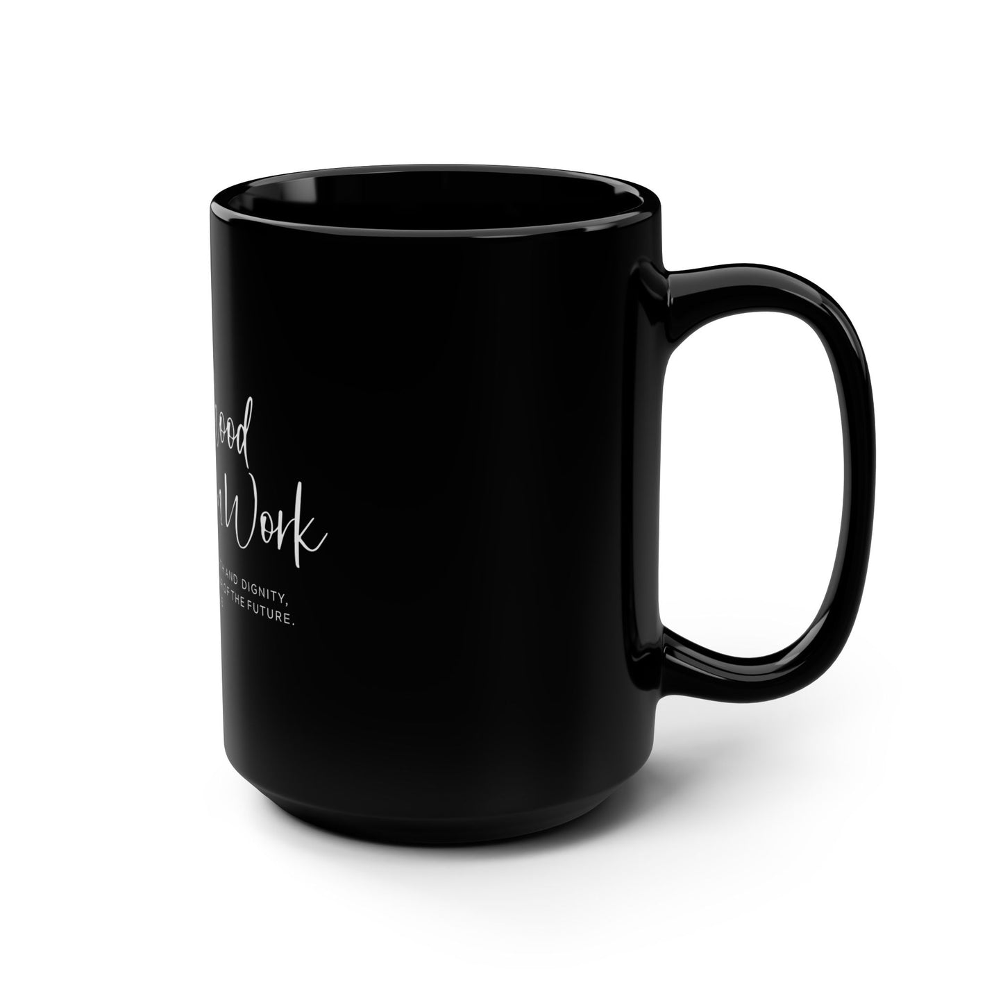 Motherhood Is Kingdom Work Black 15oz Mug — Inspirational Christian Mom Coffee Cup (Proverbs 31:25)