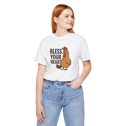Bless Your Heart Chicken Tee, Funny T-Shirt for Hen Lovers, Country Style Top, Gift for Farmhouse Decor, Casual Everyday Wear