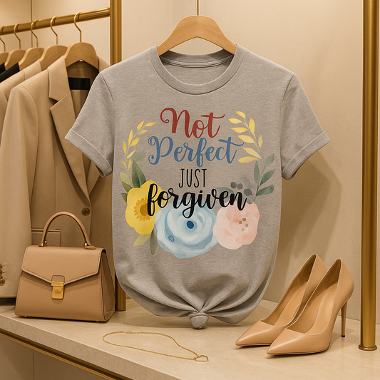 Not perfect just forgiven- M
